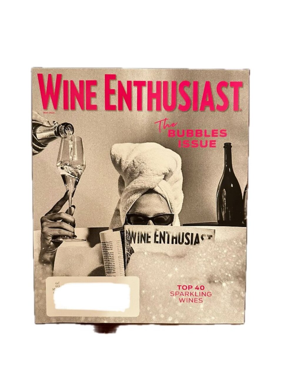 Wine Enthusiast Magazine May 2026 The Bubbles Issue Top 40 Sparkling Wines